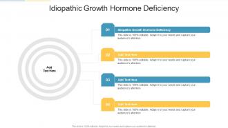 Idiopathic Growth Hormone Deficiency In Powerpoint And Google Slides Cpb