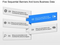 If five sequential banners and icons business data powerpoint template