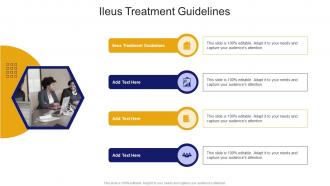 Ileus Treatment Guidelines In Powerpoint And Google Slides Cpb