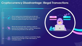 Illegal Transactions As A Disadvantage Of Cryptocurrency Training Ppt