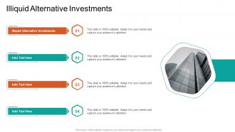 Illiquid Alternative Investments In Powerpoint And Google Slides Cpb