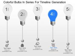 Im five bulbs in series with icons timeline generation powerpoint template