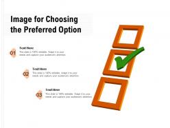 Image for choosing the preferred option