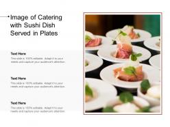 Image of catering with sushi dish served in plates