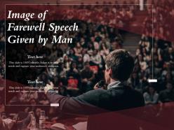 Image Of Farewell Speech Given By Man