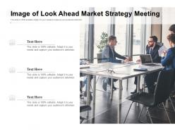Image of look ahead market strategy meeting