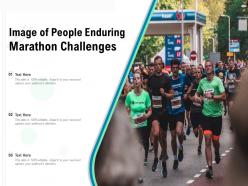 Image of people enduring marathon challenges