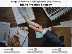 Image of persons shaking hands after framing brand promise strategy