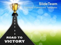 Image of road to victory powerpoint templates ppt themes and graphics 0213