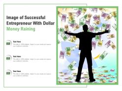 Image of successful entrepreneur with dollar money raining