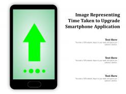 Image representing time taken to upgrade smartphone application