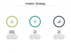 Imitator strategy ppt powerpoint presentation file graphics design cpb