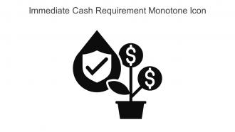 Immediate Cash Requirement Monotone Icon In Powerpoint Pptx Png And Editable Eps Format