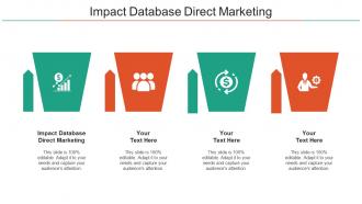 Impact Database Direct Marketing Ppt Powerpoint Presentation Portfolio Background Cpb