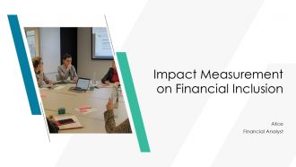 Impact Measurement On Financial Inclusion PPT Example AT