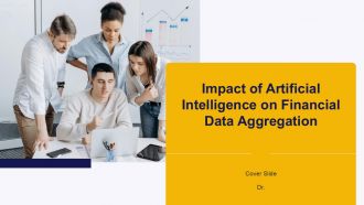 Impact Of Artificial Intelligence On Financial Data Aggregation PPT Presentation ST AI