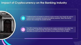 Impact Of Cryptocurrency On The Banking Industry Training Ppt