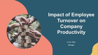 Impact Of Employee Turnover On Company Productivity PPT Demonstration AT