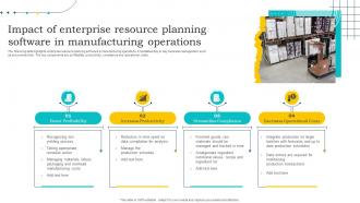 Impact Of Enterprise Resource Planning Software In Manufacturing Operations