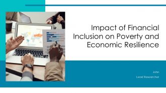 Impact Of Financial Inclusion On Poverty And Economic Resilience PPT Designs ACP