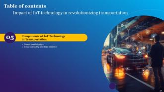 Impact Of IoT Technology In Revolutionizing Transportation Powerpoint Presentation Slides IoT CD Appealing Ideas