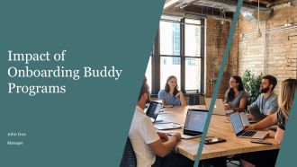 Impact Of Onboarding Buddy Programs PPT Designs AT
