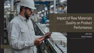 Impact Of Raw Materials Quality On Product Performance PPT Mockup AT