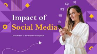 Impact Of Social Media Powerpoint Ppt Template Bundles