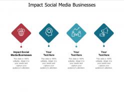 Impact social media businesses ppt powerpoint presentation icon slide portrait cpb