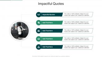 Impactful Quotes In Powerpoint And Google Slides Cpb