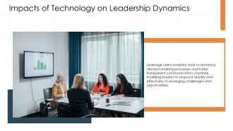 Impacts Of Technology On Leadership Dynamics PPT Designs ACP