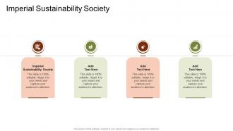 Imperial Sustainability Society In Powerpoint And Google Slides Cpb