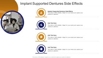 Implant Supported Dentures Side Effects In Powerpoint And Google Slides Cpb