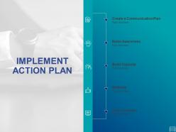 Implement action plan ppt powerpoint presentation slides