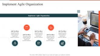 Implement Agile Organization In Powerpoint And Google Slides Cpb