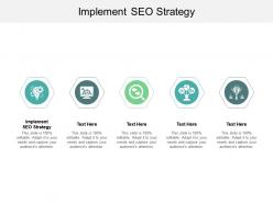 Implement seo strategy ppt powerpoint presentation summary visual aids cpb
