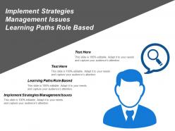 Implement strategies management issues learning paths role based