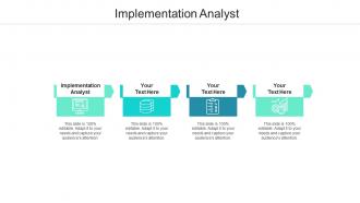 Implementation analyst ppt powerpoint presentation model guide cpb