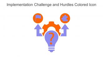 Implementation Challenge And Hurdles Colored Icon In Powerpoint Pptx Png And Editable Eps Format