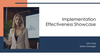 Implementation Effectiveness Showcase PPT Slides AT Implementation Effectiveness Showcase PPT Slides AT