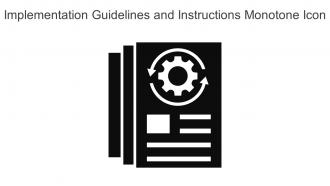 Implementation Guidelines And Instructions Monotone Icon In Powerpoint Pptx Png And Editable Eps Format