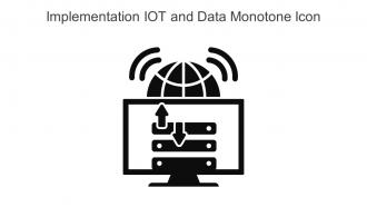 Implementation IOT And Data Monotone Icon Icon In Powerpoint Pptx Png And Editable Eps Format