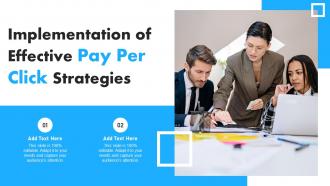 Implementation Of Effective Pay Per Click Strategies Ppt File Inspiration MKT SS V