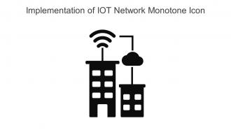 Implementation Of IOT Network Monotone Icon Icon In Powerpoint Pptx Png And Editable Eps Format