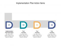 Implementation plan action items ppt powerpoint presentation slides slideshow cpb