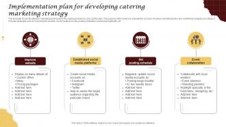 Implementation Plan For Developing Catering Marketing Strategy