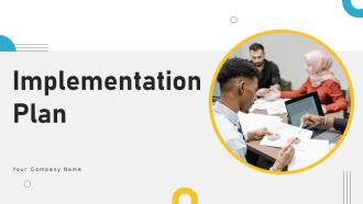 Implementation Plan Powerpoint Ppt Template Bundles CRP PPT Template