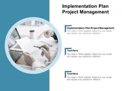 Implementation plan project management ppt powerpoint presentation outline examples cpb
