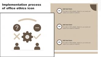 Implementation Process Of Office Ethics Icon