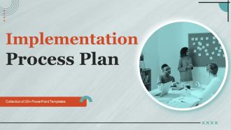 Implementation Process Plan Powerpoint PPT Template Bundles